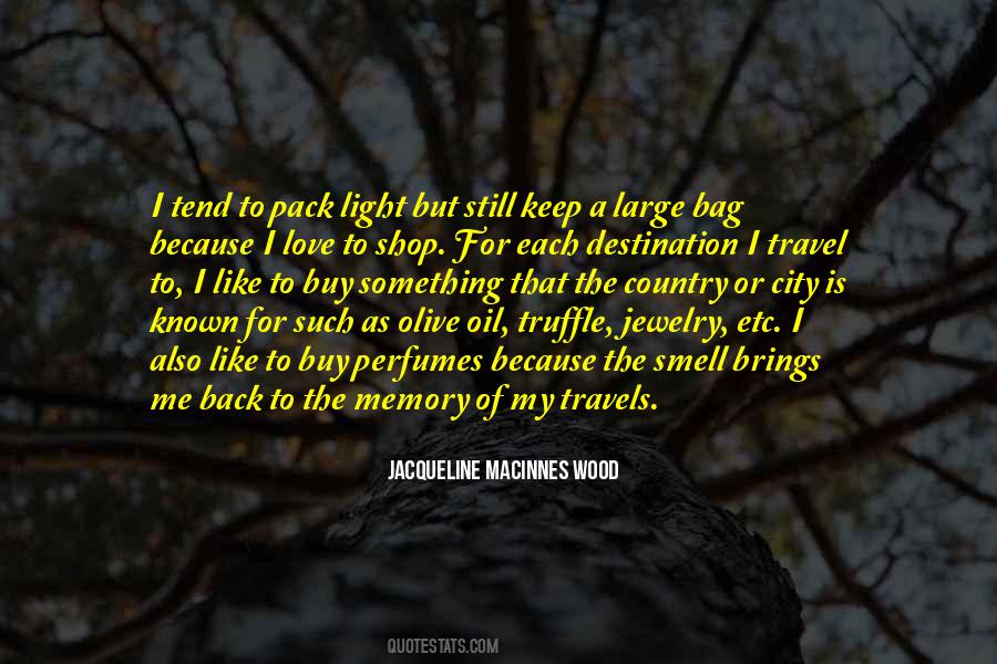 Memory To Keep Quotes #1480202