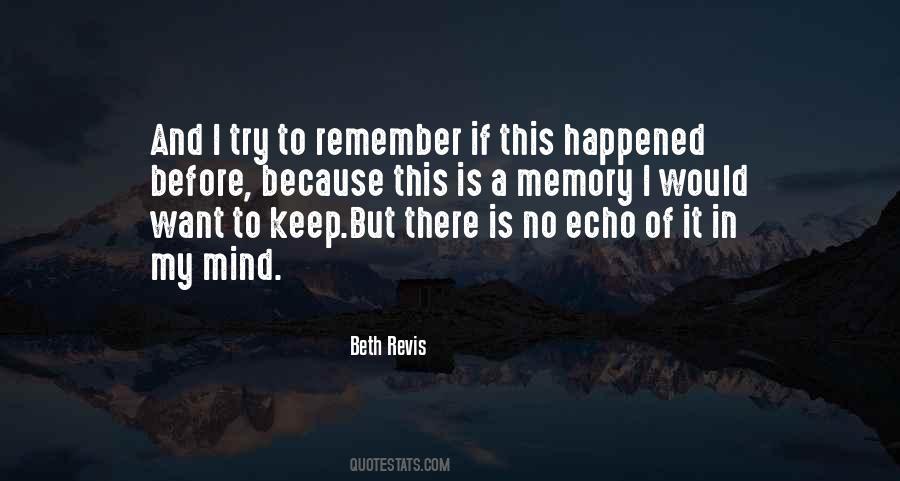 Memory To Keep Quotes #1598829