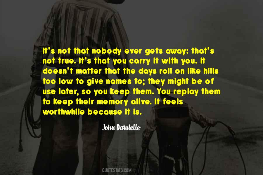 Memory To Keep Quotes #1742594