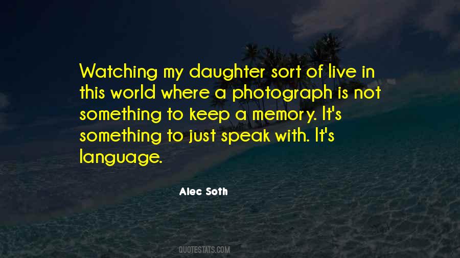 Memory To Keep Quotes #912202
