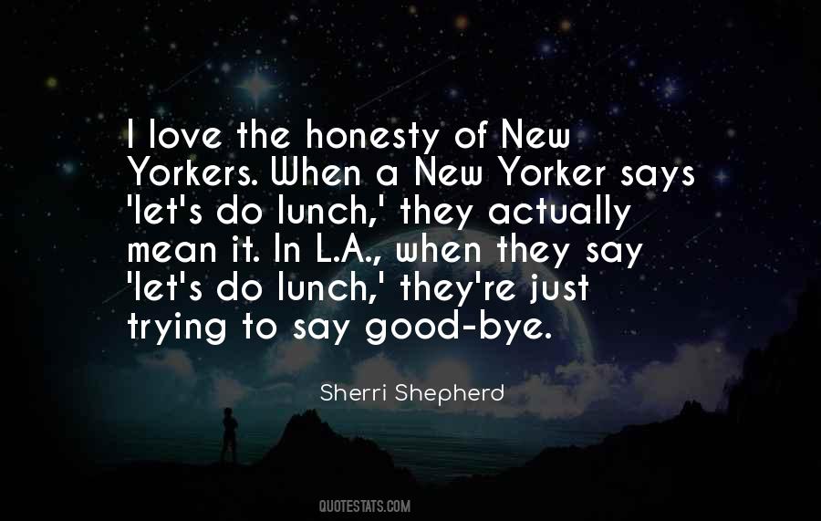 Good Bye My Love Quotes #1313232