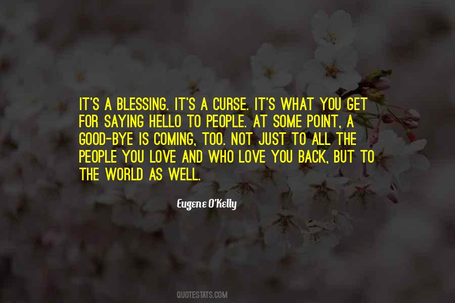 Good Bye My Love Quotes #172607