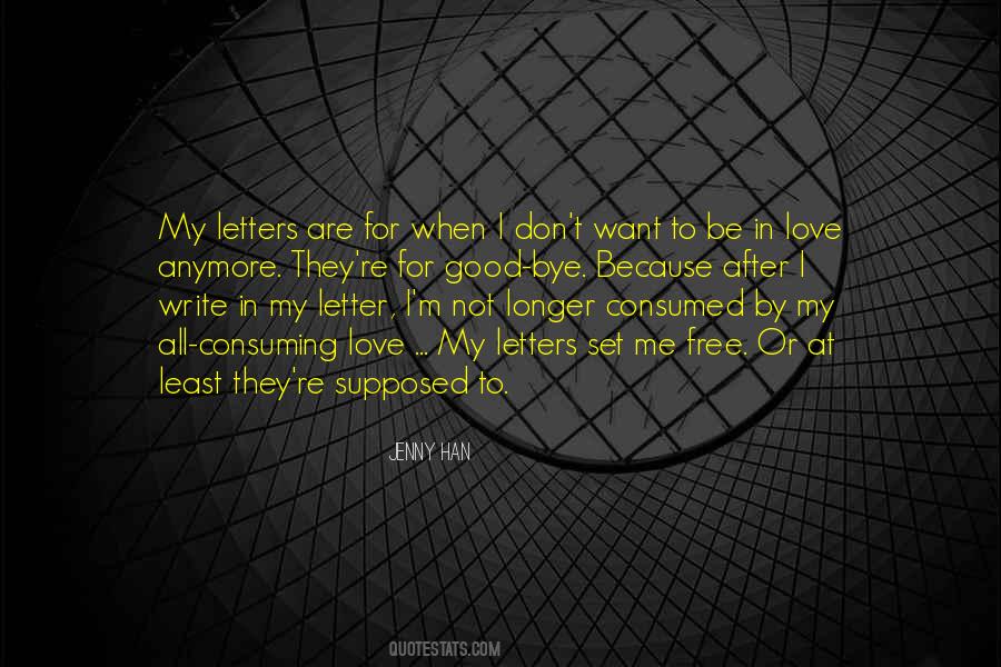 Good Bye My Love Quotes #522801