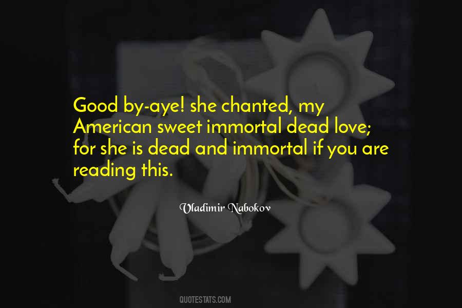 Good Bye My Love Quotes #825323
