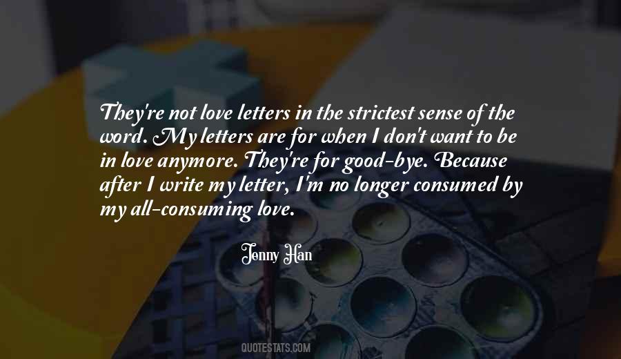 Good Bye My Love Quotes #860038