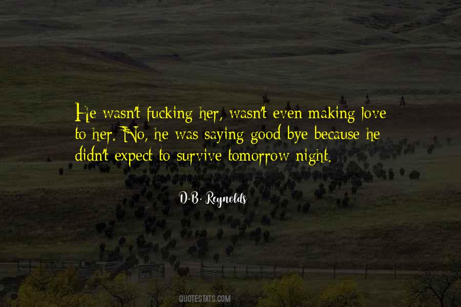 Good Bye My Love Quotes #973067
