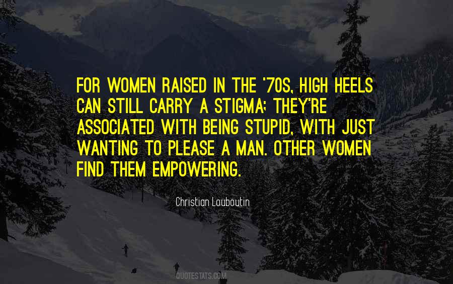 Stupid High Quotes #1052076