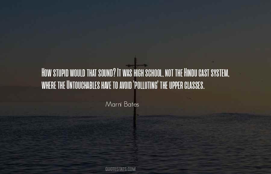 Stupid High Quotes #833897