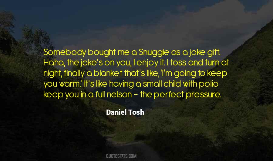 That Perfect Night Quotes #1867944