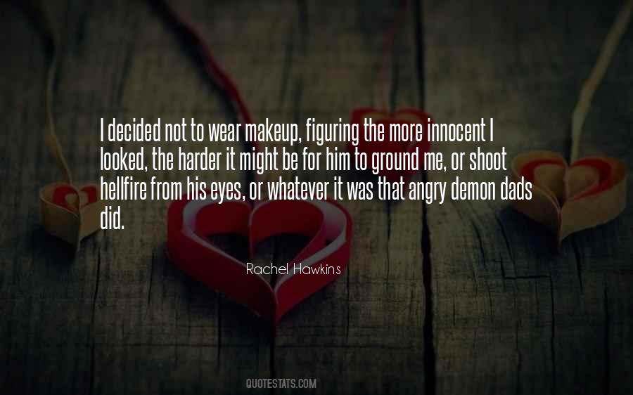 Not To Be Angry Quotes #1231405