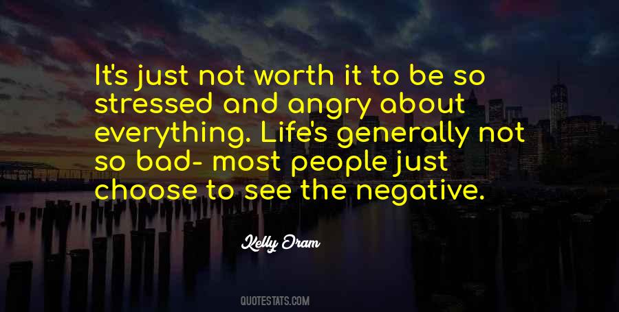 Not To Be Angry Quotes #1429202