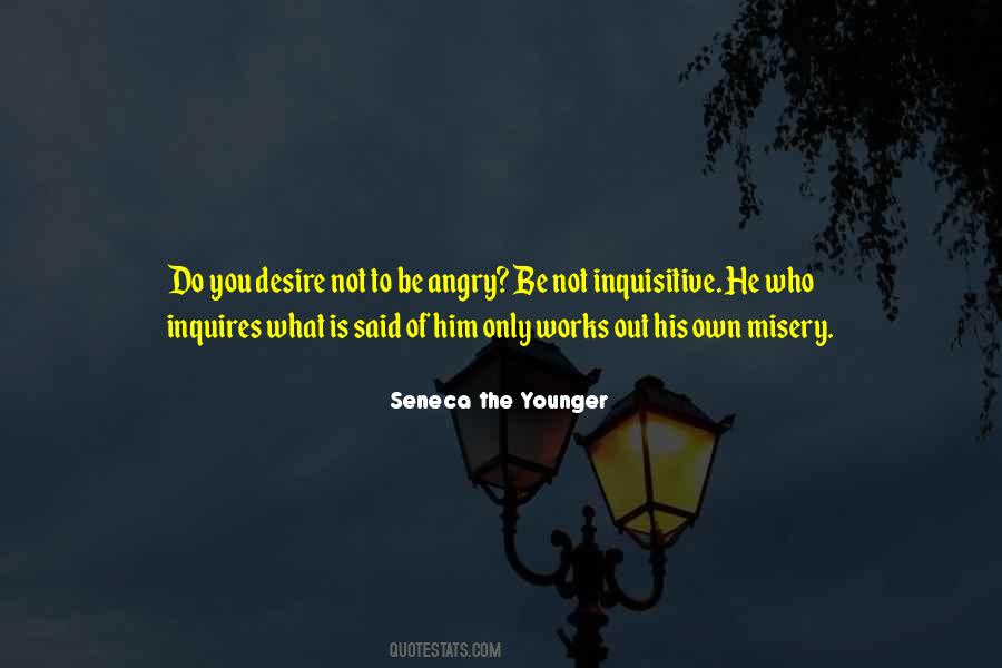 Not To Be Angry Quotes #316606