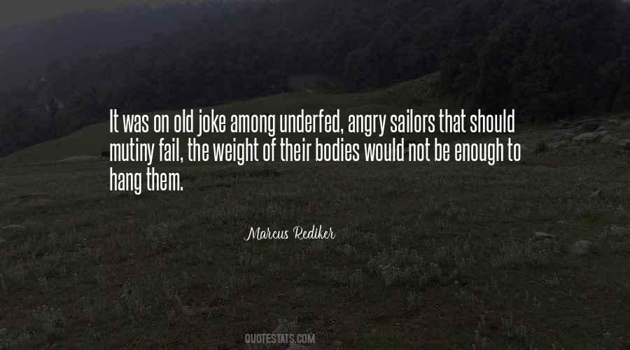 Not To Be Angry Quotes #428897