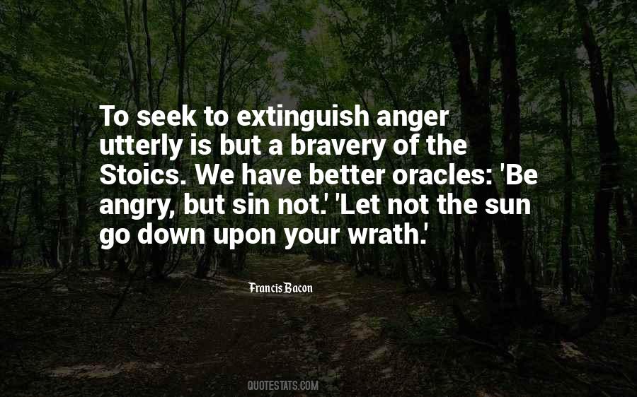 Not To Be Angry Quotes #954671