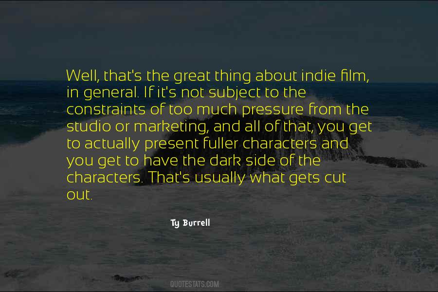 Indie Film Quotes #1553722