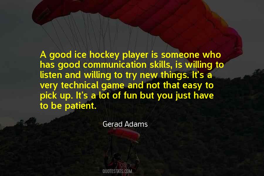A Good Hockey Player Quotes #1038712