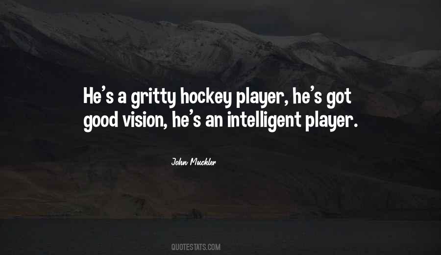 A Good Hockey Player Quotes #1063065