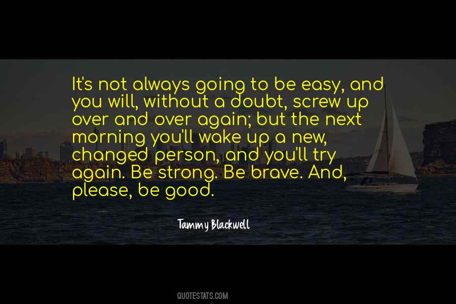 Please Be Good Quotes #1858708