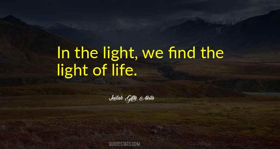 Find Your Light Quotes #1767022