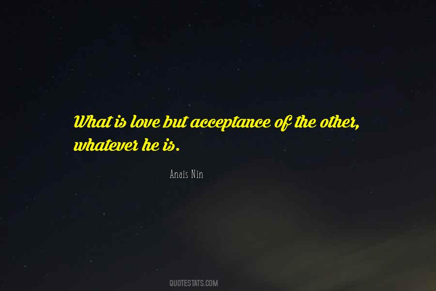 Acceptance Of What Is Quotes #1234672