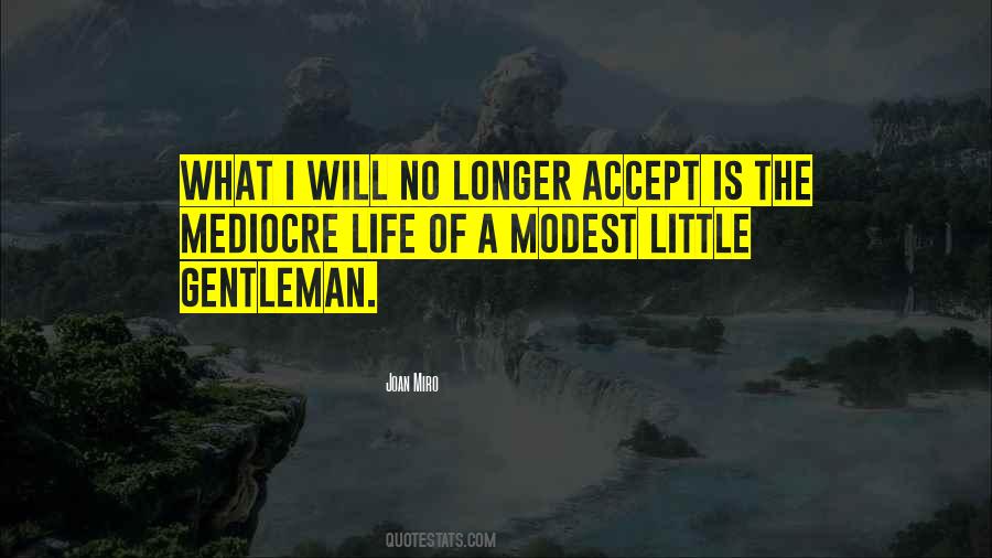 Acceptance Of What Is Quotes #1446998