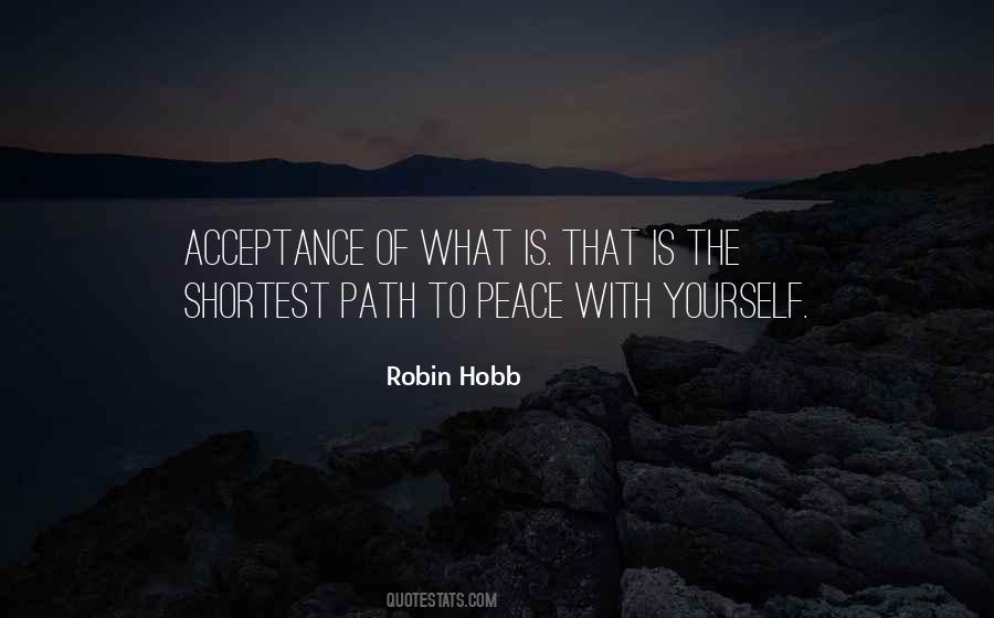 Acceptance Of What Is Quotes #1640621