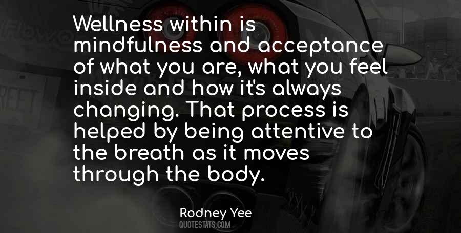 Acceptance Of What Is Quotes #89301