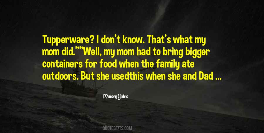 Food Family Quotes #1418916