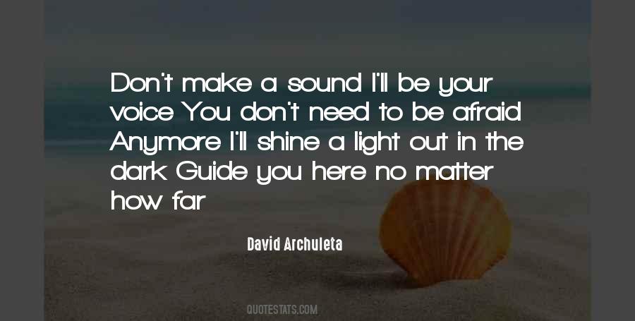 You Need A Light Quotes #1424673