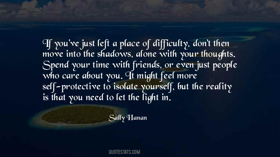 You Need A Light Quotes #1686287