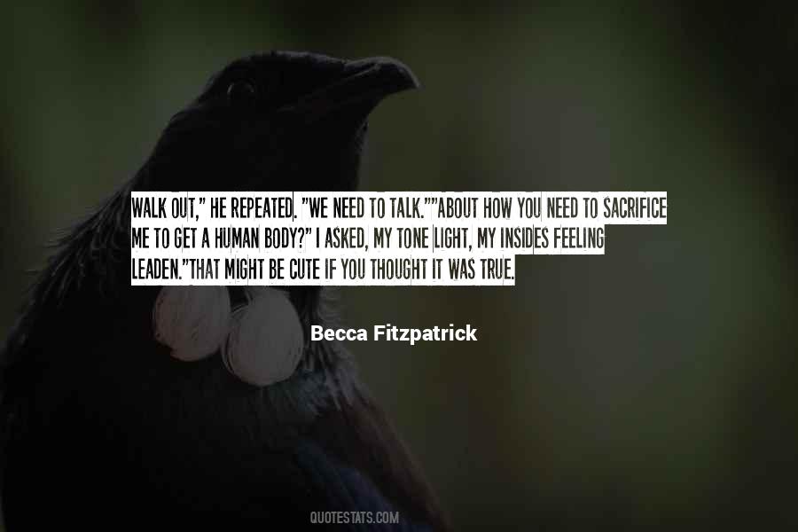 You Need A Light Quotes #493251