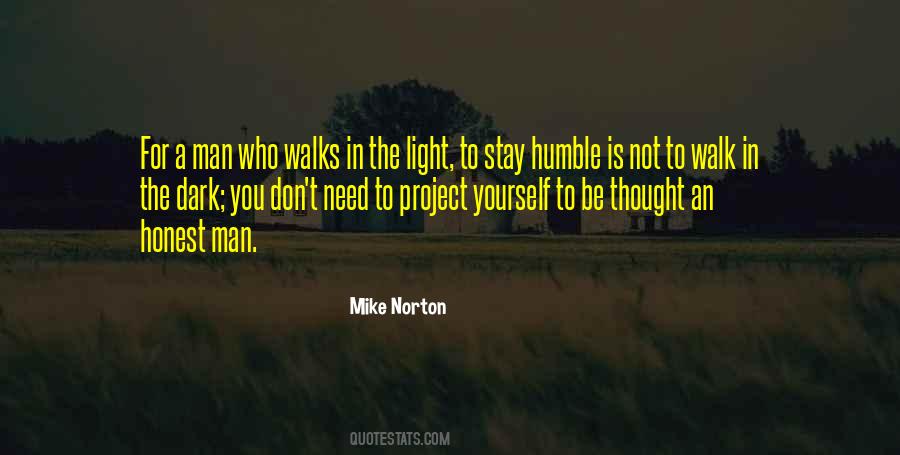 You Need A Light Quotes #881020