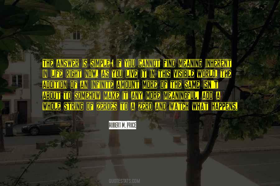 The Answer To The Meaning Of Life Quotes #735383