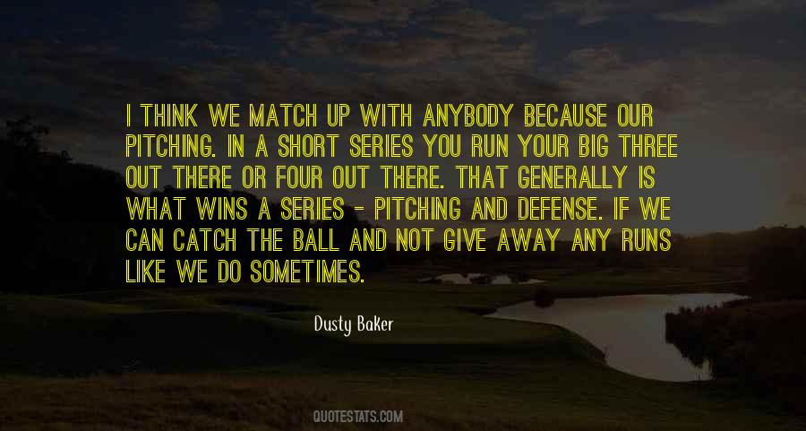 Ball Like Quotes #132574