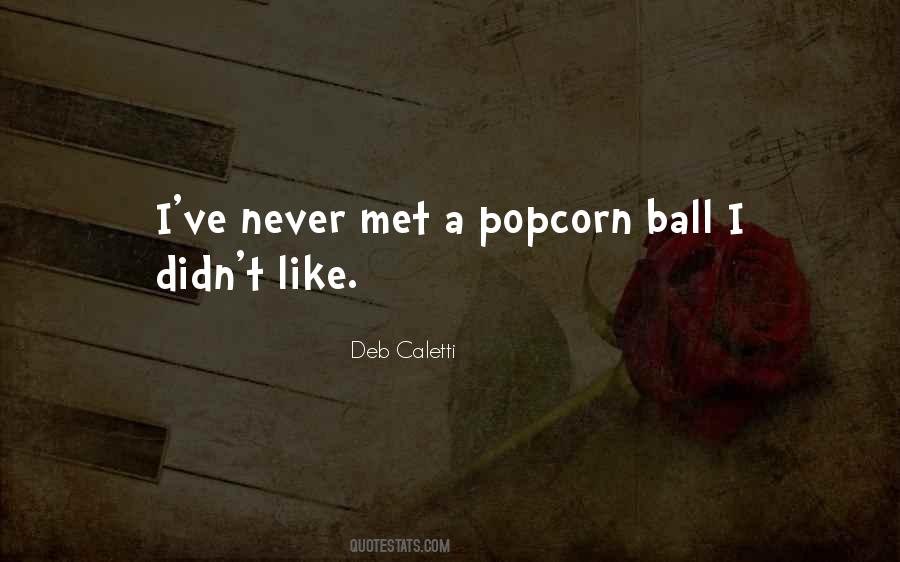 Ball Like Quotes #186051