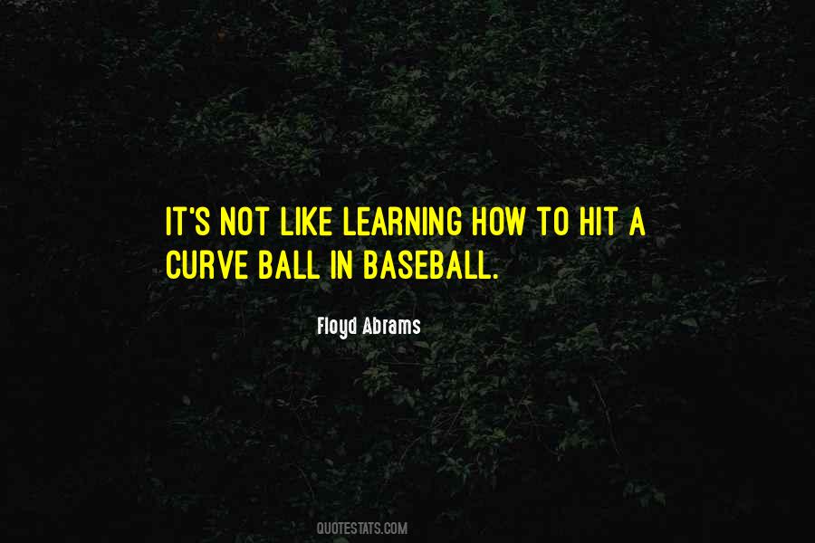 Ball Like Quotes #304426