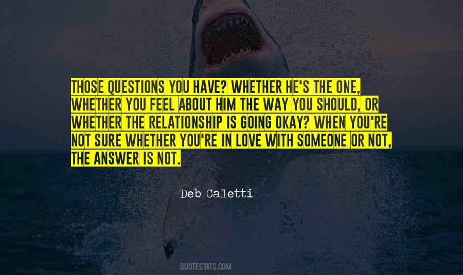Questions About Love Quotes #985385