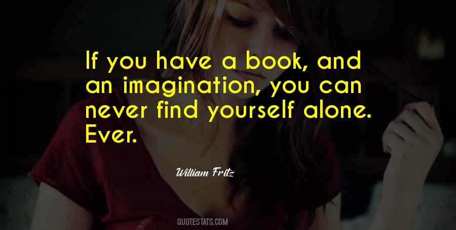 If You Ever Find Yourself Quotes #1076479