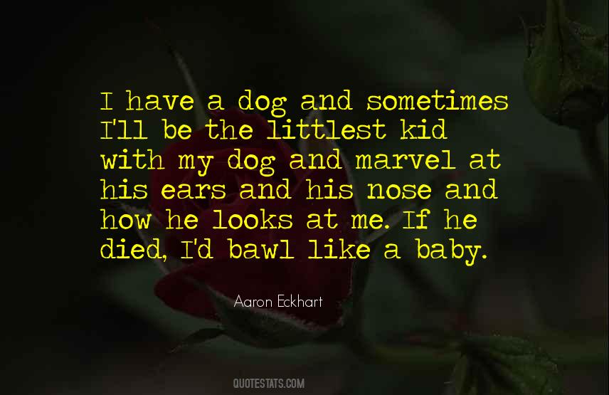 Baby Dog Quotes #212055