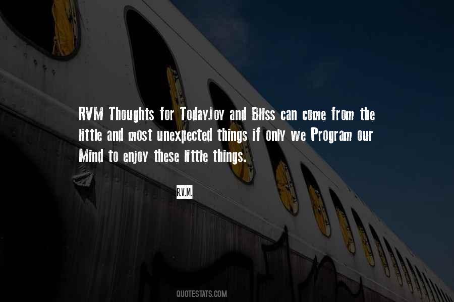 Thoughts For Today Quotes #1069715