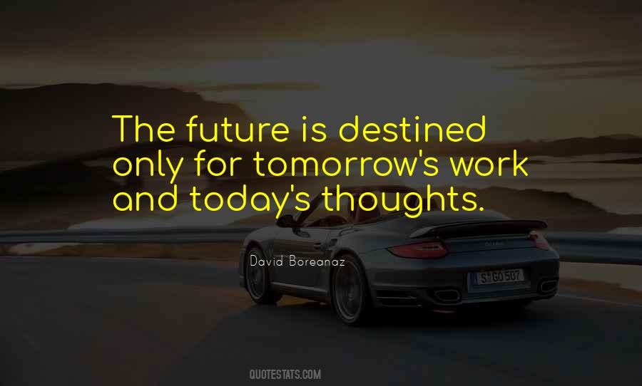 Thoughts For Today Quotes #1283252