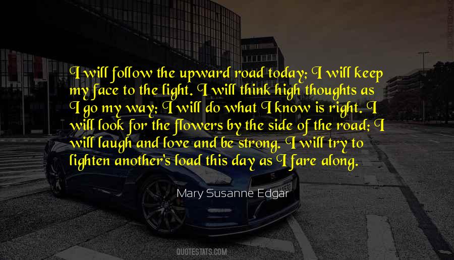 Thoughts For Today Quotes #276680