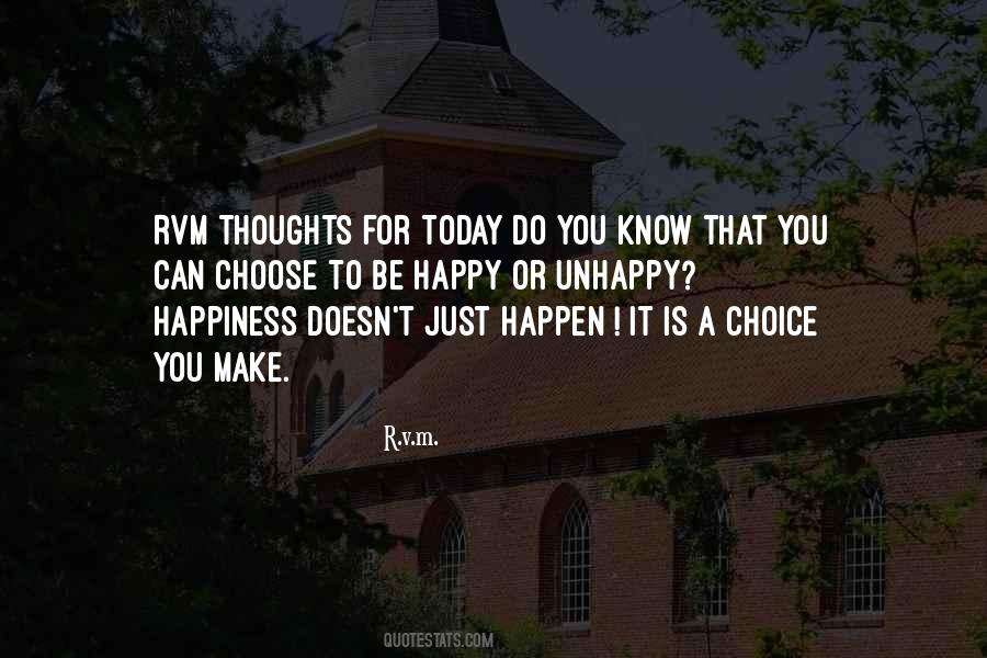 Thoughts For Today Quotes #673407