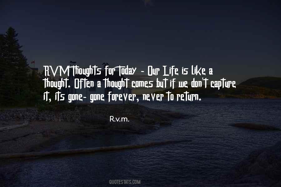 Thoughts For Today Quotes #871937