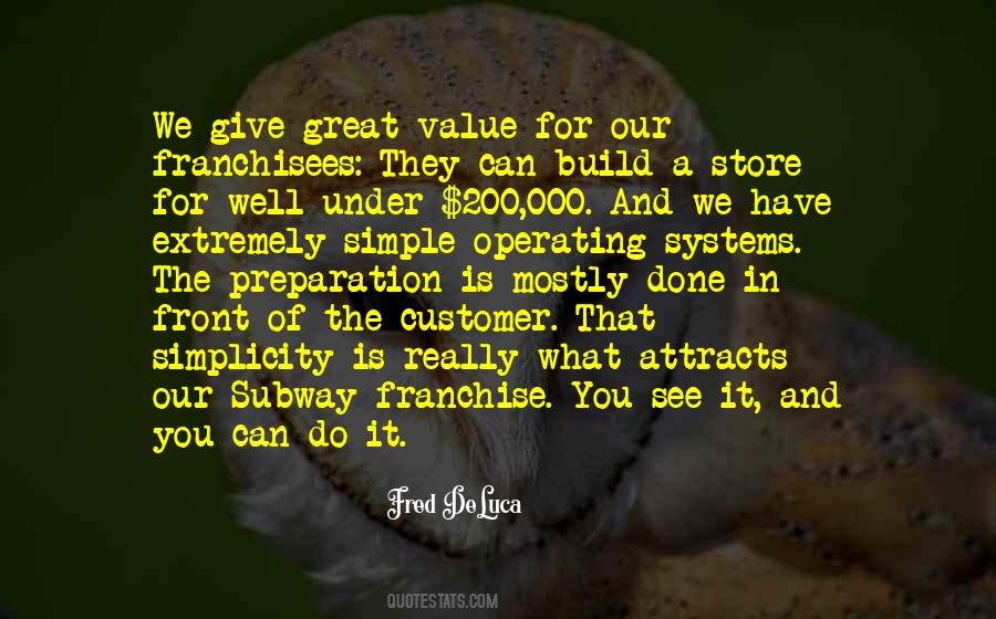 Value What We Have Quotes #1368738