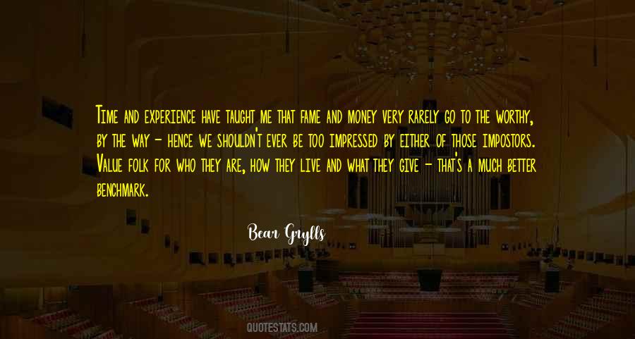 Value What We Have Quotes #1788532