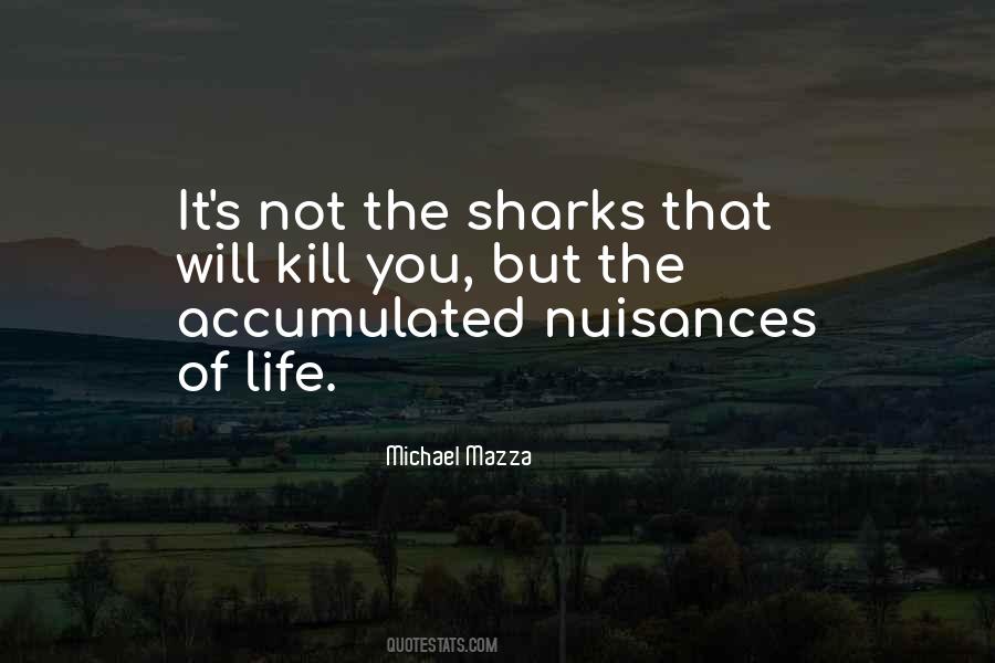 Quotes About Sharks And Life #1370148