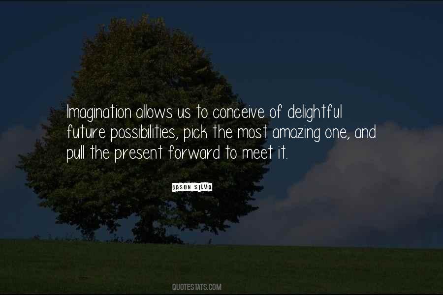 Future Forward Quotes #1024624