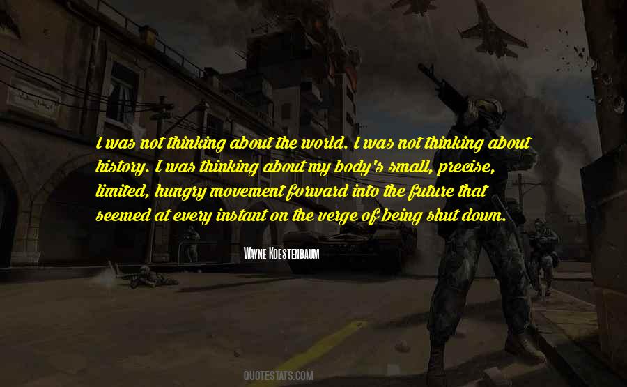 Future Forward Quotes #1395751