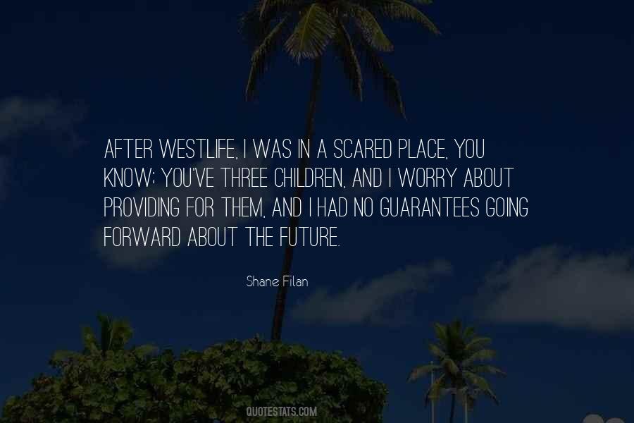 Future Forward Quotes #1624390